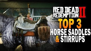 Top 3 Horse Saddles amp Stirrups Red Dead Redemption 2 Best Saddles RDR2 [upl. by Nahtnoj]