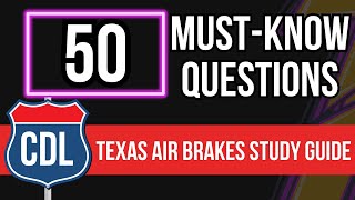 Texas CDL Air Brakes Study Guide 2024 Knowledge Practice Test with Questions amp Answers [upl. by Vescuso]