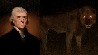 Thomas Jefferson Cryptid Hunter [upl. by Publius]