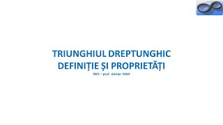 Triunghiul dreptunghic Definiție și proprietăți [upl. by Neyud]