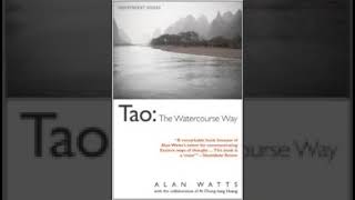 Tao The Watercourse Way Alan W Watts [upl. by Nosnhoj]