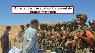 Algérie  l’armée abat un trafiquant de drogue marocain [upl. by Arahk850]