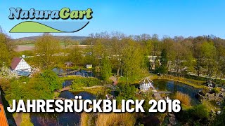 NaturaGart  Das war 2016 [upl. by Idnyc660]