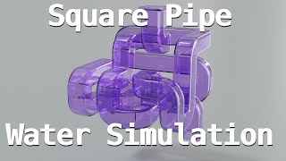 Square Glass Pipe Water Simulation  Mantaflow  Cycles Kinda Like Pipes Screensaver Blender 351 [upl. by Dunton]