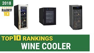 Best Wine Cooler Top 10 Rankings Review 2018 amp Buying Guide [upl. by Hester127]