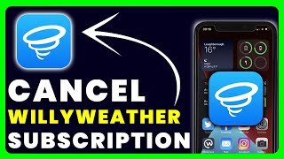 How to Cancel WillyWeather Subscription [upl. by Aubree]