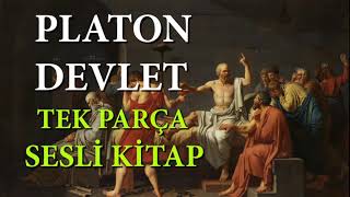 Devlet  Platon  Tek Parça SesliKitap [upl. by Rogerson179]