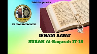 Surah AlBaqarah  Aayadaha 1718 SHEEKH MAXAMED DAYIB IFHAM AAYAH BARO HAL AYAT MAALINTII [upl. by Atinat]