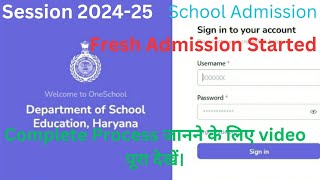 student ka Fresh Admission haryana education mis portal par kaise kren full process [upl. by Salguod]