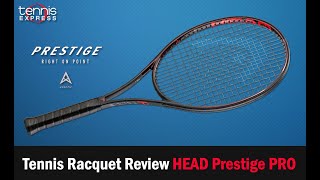 HEAD Prestige PRO 2021 Racquet Review  Tennis Express [upl. by Myrtle]