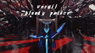 DMC5 Vergil  All Bloody Palace Floors [upl. by Susana108]