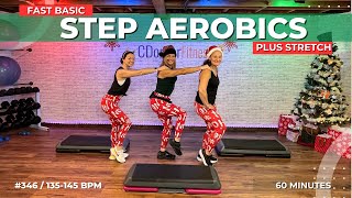 FAST BASIC STEP AEROBICS WORKOUT WITH STRETCH CDornerFitness 346  138 BPM [upl. by Norihs94]