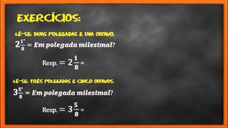 Conversão Polegada Fracionária para Milesimal  Aula 6 [upl. by Anile]