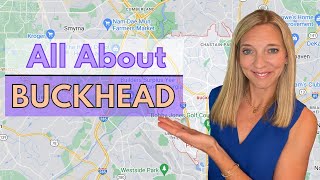 Buckhead Atlanta Explained  Buckhead Atlanta Map Tour [upl. by Sanyu]