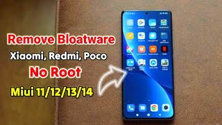 How to Remove Bloatware from Xiaomi Redmi Poco Devices  Uninstall Miui System Apps [upl. by Ahsinam295]