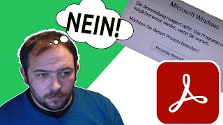 Adobe Reader Absturz beheben – Lösung für PDFFehler 2024  Einfaches Tutorial auf Deutsch [upl. by Marty874]