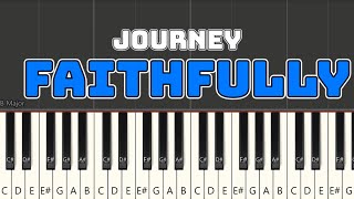 Faithfully  Journey  Piano tutorial [upl. by Arola728]