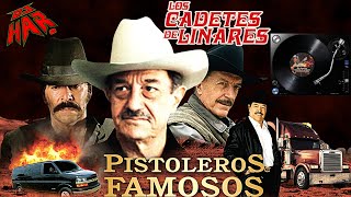 LOS CADETES DE LINARES CORRIDOS DE PISTOLEROS FAMOSOS LOS MAS BUSCADOS DJ HAR [upl. by Alta]