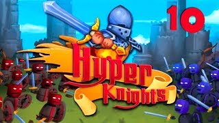 СТРАТЕГИЧЕСКАЯ ИГРА  10 ПРОХОЖДЕНИЕ HYPER KNIGHTS [upl. by Nerat]