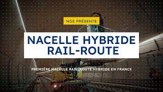 Déploiement de la première nacelle hybride rail route de France sur le chantier EOLE [upl. by Gnouhk]