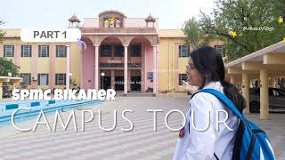 SPMC Bikaner Campus Tour Part1  medical college [upl. by Issac360]