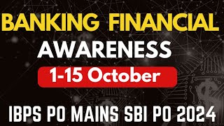 🔥115 October Banking Awareness  IBPS PO General Awareness 2024  October 2024 Banking Awareness [upl. by Hercules297]