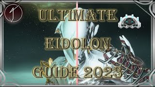 The ULTIMATE Eidolon Guide 2023 [upl. by Naras9]