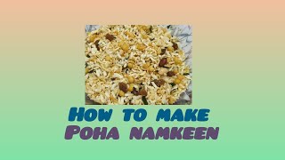 Poha namkeen recipe 😋 laddugopalkitchen802 [upl. by Tnomal]