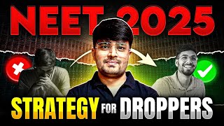 NEET 2025 Strategy for Droppers neet2025 strategy dropper [upl. by Scarface]