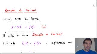 Equação de Clairaut  EDO [upl. by Noryb580]