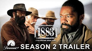 1883 Season 2 2024  FIRST LOOK Trailer amp Release Date [upl. by Alessandra]