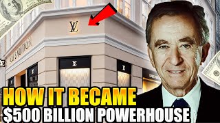 How LVMH Became A 500 Billion Luxury Powerhouse [upl. by Nottnerb]