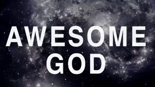 PantokratorAwesome God Official Lyric Video [upl. by Edgell790]