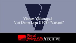 Viacom Videotaped V Of Doom Logo 1978 quotVariantquot  The JohnnyL80 Archive [upl. by Lymann224]