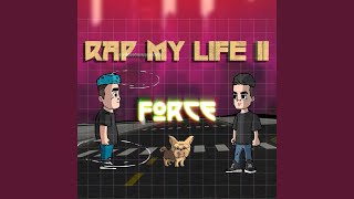 Rap My Life 2 [upl. by Cynarra]