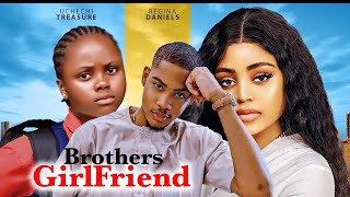 MY BROTHERS GIRLFRIEND  REGINA DANIELS  CLINTON JOSHUA ADA KIRIKIRI I latest 2024 nigerian movie [upl. by Shiroma88]