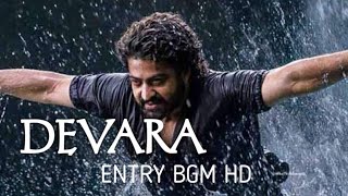 DEVARA ENTRY BGM HD  NTR  ANIRUDH RAVICHANDREN  DEVARA BGM [upl. by Helsie]