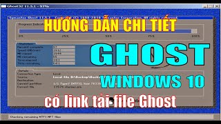 hướng dẫn ghost windows 10 chi tiết  detailed guide ghost windows 10 [upl. by Eelnyl]