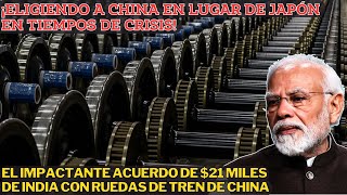 ¿POR QUÉ INDIA IMPORTÓ 39000 RUEDAS DE TREN DE CHINA Y NO DE JAPÓN [upl. by Eadith]