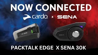 Cardo PackTalk Edge amp Sena 30K Connectivity [upl. by Riada]