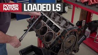 Building a Loaded 53L LS  Engine Power S7 E11 [upl. by Light]