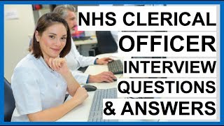 NHS Clerical Officer Interview Questions And Answers PASS your NHS Interview [upl. by Arodoeht]