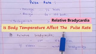 Is Body Temperature Affect The Pulse Rate Relative Bradycardia  Causes Of Abnormal Heart Rate [upl. by Lemal744]