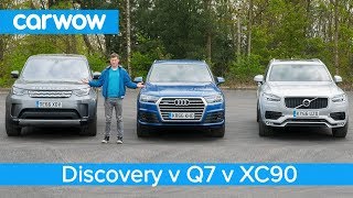 Volvo XC90 vs Audi Q7 vs Land Rover Discovery 2018  whats the best seven seat SUV  Head2Head [upl. by Ario]