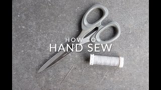 How to hand sew [upl. by Enajiram]