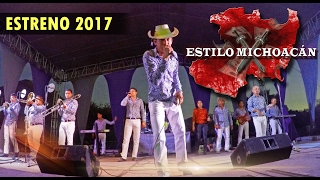 Estilo Michoacán Corrido 2017  La Leyenda De Servando Montalva En Vivo [upl. by Adhern904]