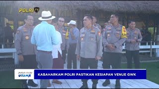 KABAHARKAM POLRI CEK LOKASI GALA DINNER ACARA WORLD WATER FORUM KE10 [upl. by Wooldridge]