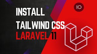 10 Install Tailwind CSS  Laravel 11 tutorial for beginners [upl. by Eirameinna]