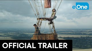 THE AERONAUTS  Official Trailer HD [upl. by Eisdnyl]