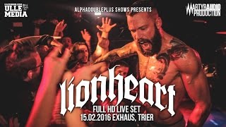 Lionheart  FULL HD LIVE SET  Exhaus Trier  15022016 [upl. by Fredelia419]